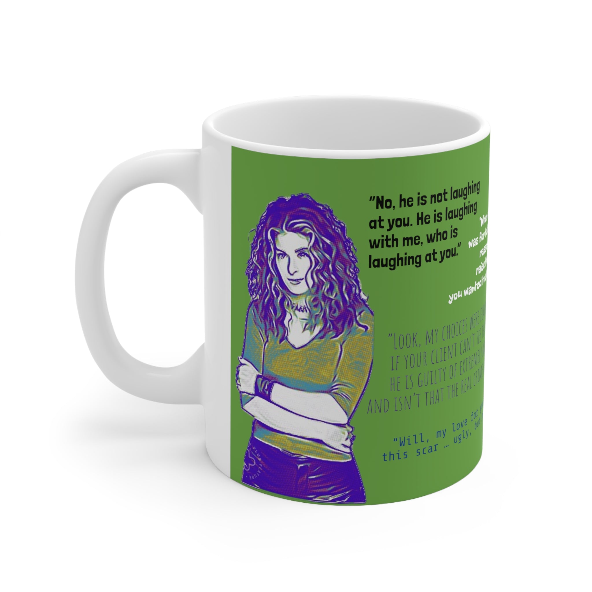 Will and Grace Grace Adler Quotes- White Ceramic Mug - Creations by Chris and Carlos